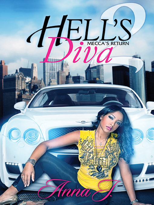Title details for Hell's Diva II by Anna J. - Available